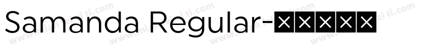 Samanda Regular字体转换